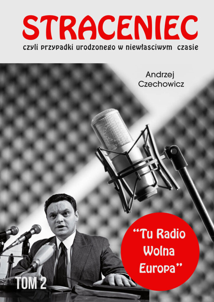 Jan Nowak-Jeziorański okładka książki Straceniec tom II, autor Andrzej Czechowicz